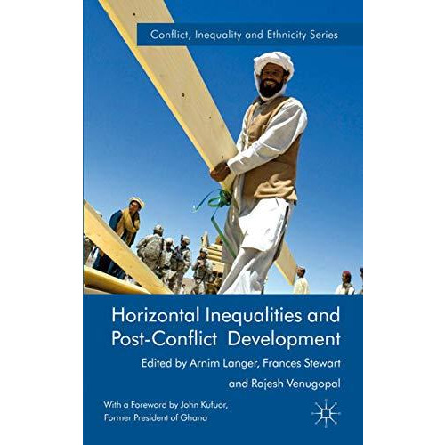 Horizontal Inequalities and Post-Conflict Development [Hardcover]