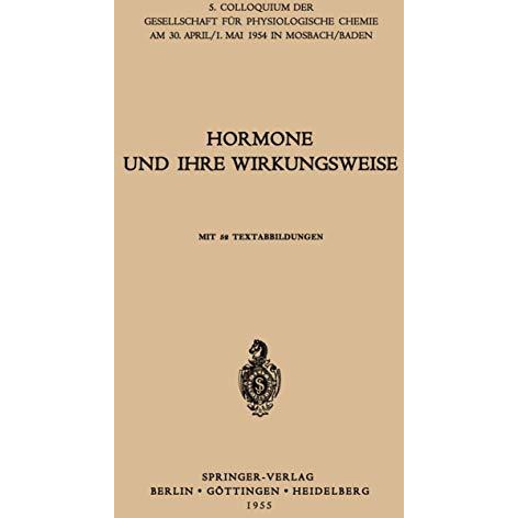 Hormone und ihre Wirkungsweise [Paperback]