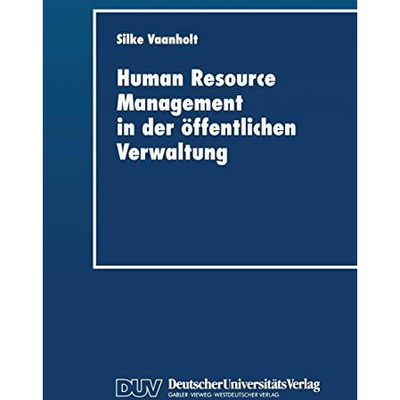 Human Resource Management in der ?ffentlichen Verwaltung [Paperback]