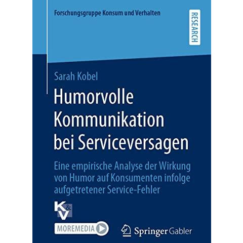 Humorvolle Kommunikation bei Serviceversagen: Eine empirische Analyse der Wirkun [Paperback]