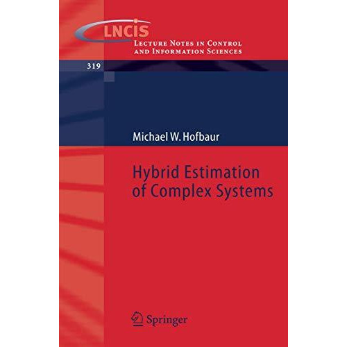 Hybrid Estimation of Complex Systems [Paperback]