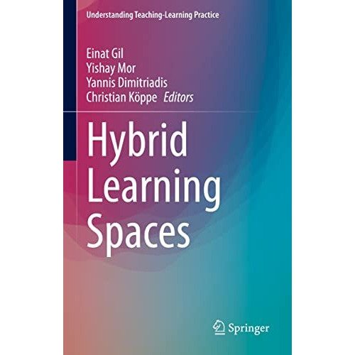 Hybrid Learning Spaces [Hardcover]