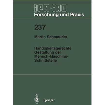 H?ndigkeitsgerechte Gestaltung der Mensch-Maschine-Schnittstelle [Paperback]