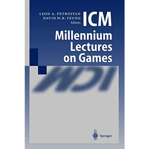 ICM Millennium Lectures on Games [Hardcover]