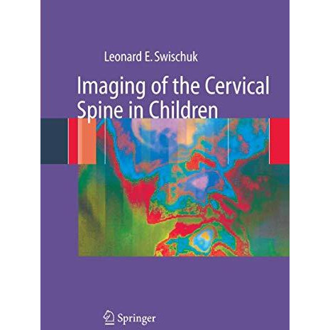 Imaging of the Cervical Spine in Children [Paperback]