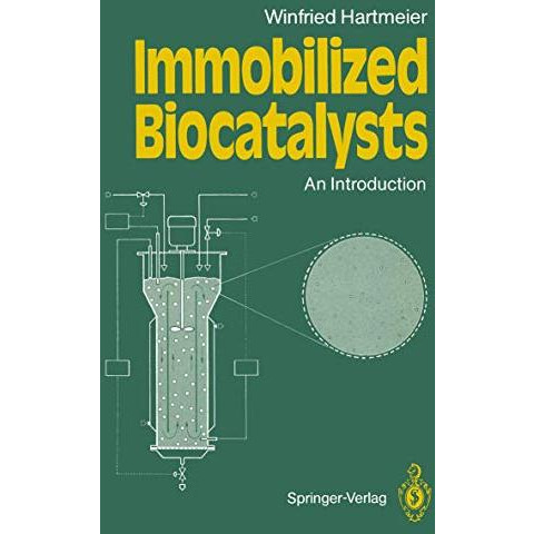 Immobilized Biocatalysts: An Introduction [Paperback]