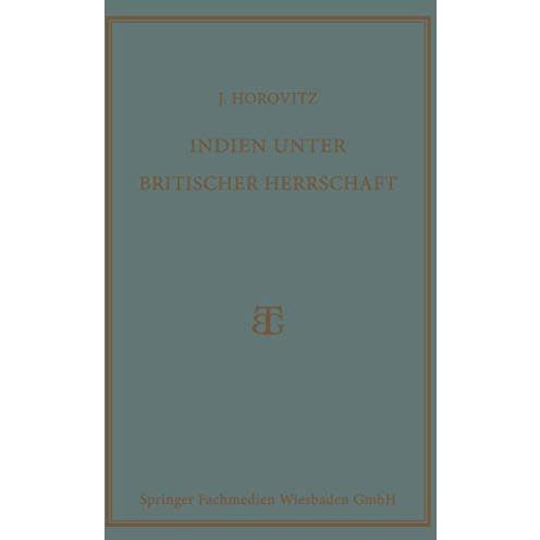 Indien unter Britischer Herrschaft [Paperback]