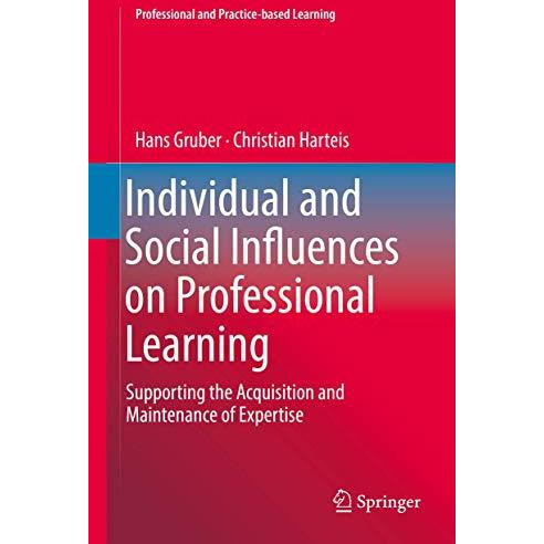 Individual and Social Influences on Professional Learning: Supporting the Acquis [Hardcover]