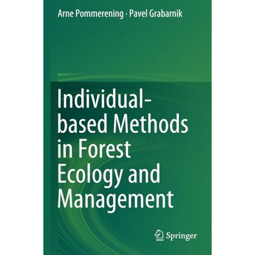 Individual-based Methods in Forest Ecology and Management [Paperback]