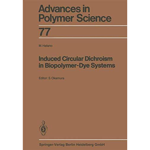 Induced Circular Dichroism in Biopolymer-Dye Systems [Paperback]