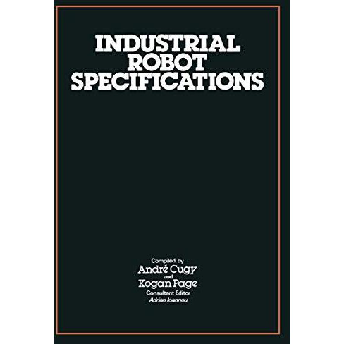 Industrial Robot Specifications [Paperback]