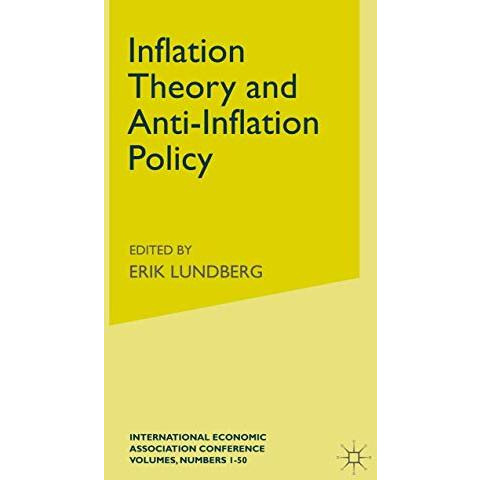 Inflation Theory and Anti-Inflation Policy [Paperback]