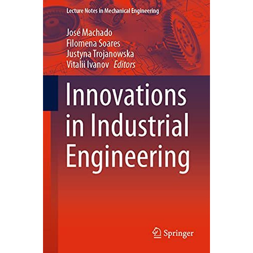 Innovations in Industrial Engineering [Paperback]