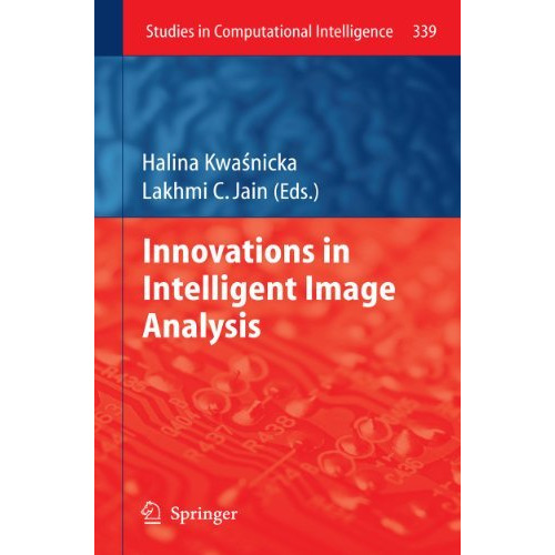 Innovations in Intelligent Image Analysis [Hardcover]