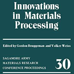 Innovations in Materials Processing [Paperback]