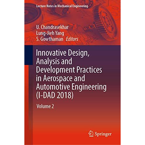 Innovative Design, Analysis and Development Practices in Aerospace and Automotiv [Hardcover]