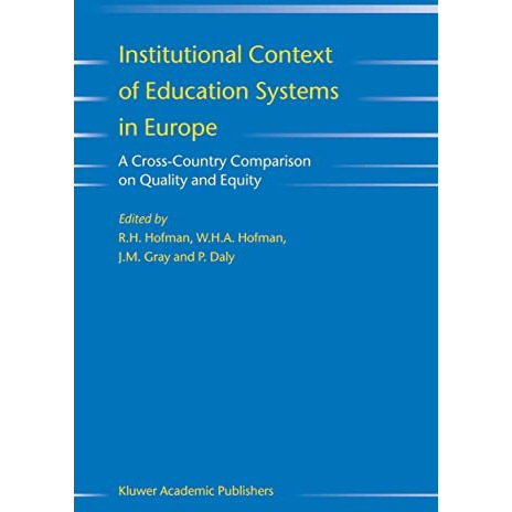 Institutional Context of Education Systems in Europe: A Cross-Country Comparison [Hardcover]