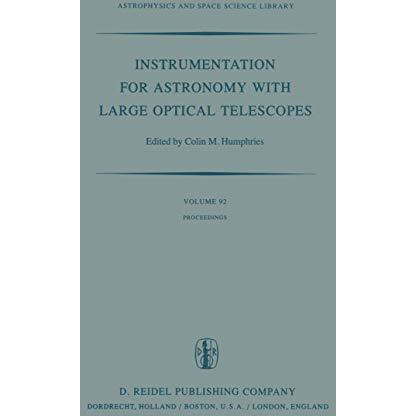 Instrumentation for Astronomy with Large Optical Telescopes: Proceedings of IAU  [Paperback]