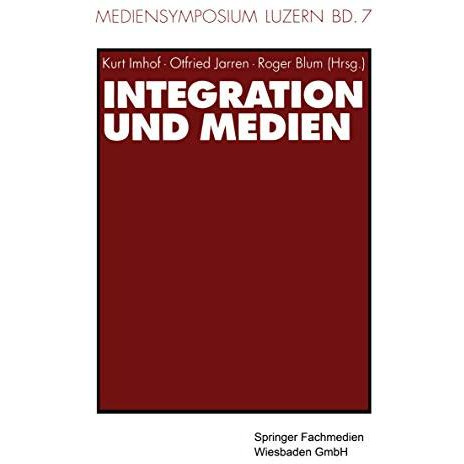 Integration und Medien [Paperback]