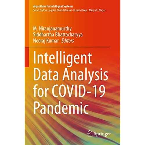 Intelligent Data Analysis for COVID-19 Pandemic [Paperback]