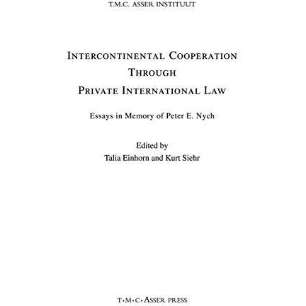 Intercontinental Cooperation Through Private International Law: Essays in Memory [Hardcover]