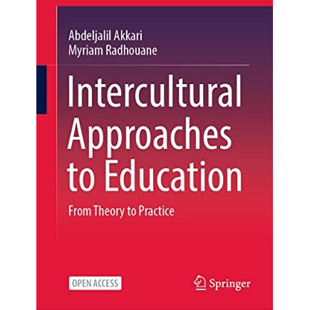 Intercultural Approaches to Education: From Theory to Practice [Hardcover]