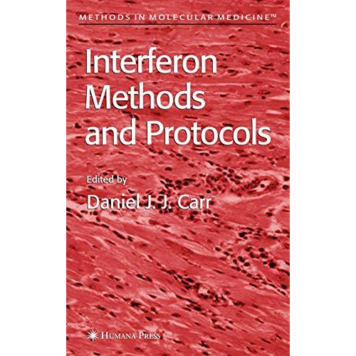 Interferon Methods and Protocols [Paperback]