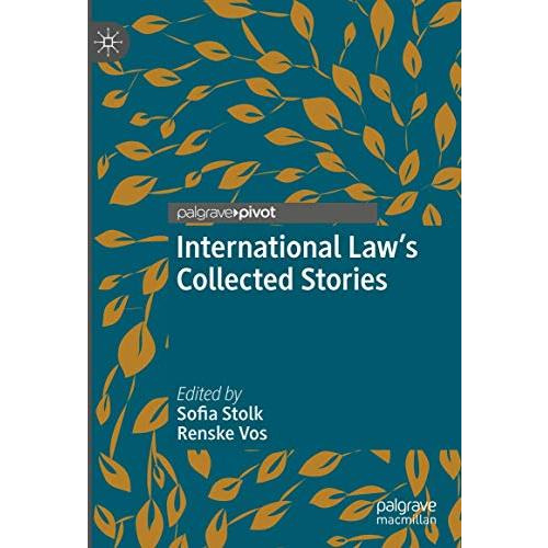 International Law's Collected Stories [Hardcover]