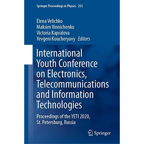 International Youth Conference on Electronics, Telecommunications and Informatio [Hardcover]