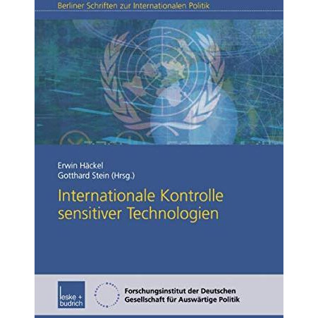 Internationale Kontrolle sensitiver Technologien [Paperback]