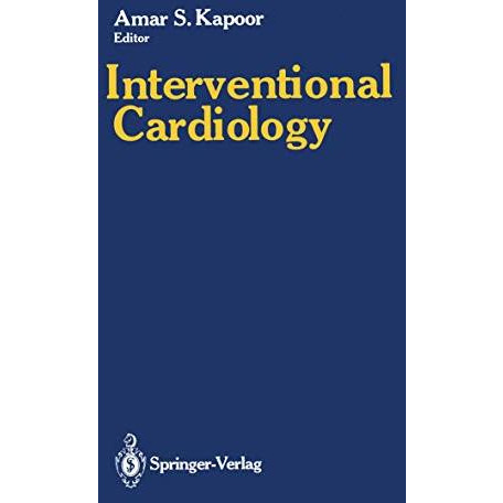 Interventional Cardiology [Paperback]