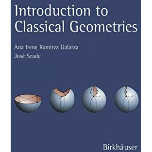 Introduction to Classical Geometries [Paperback]