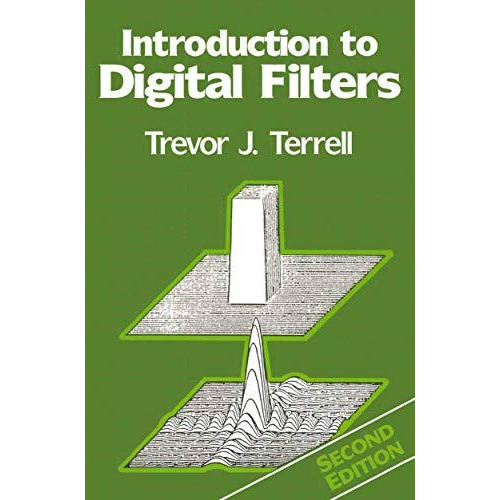 Introduction to Digital Filters [Paperback]