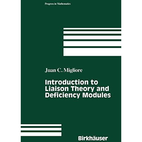 Introduction to Liaison Theory and Deficiency Modules [Paperback]