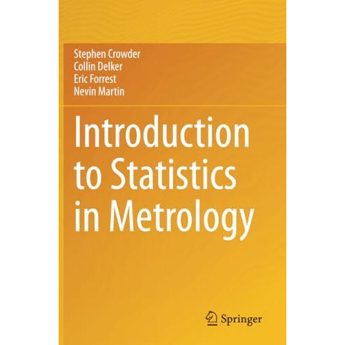 Introduction to Statistics in Metrology [Paperback]