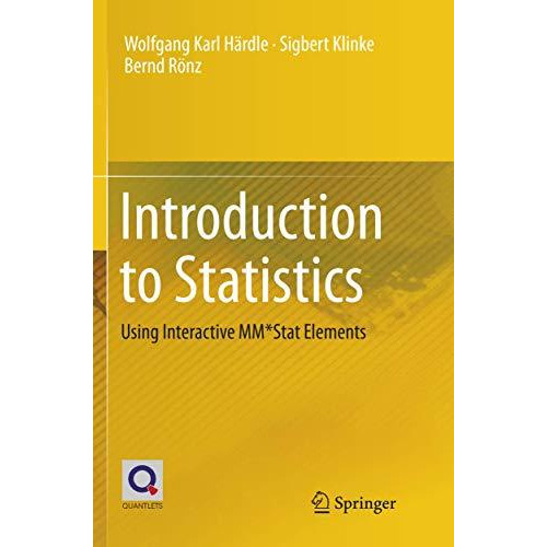 Introduction to Statistics: Using Interactive MM*Stat Elements [Paperback]