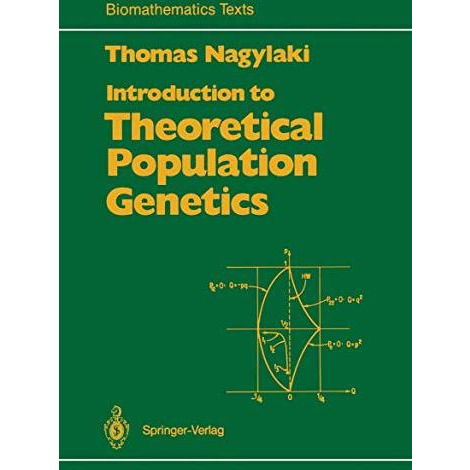 Introduction to Theoretical Population Genetics [Paperback]