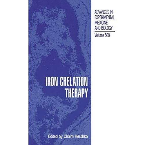 Iron Chelation Therapy [Hardcover]