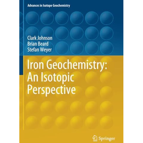 Iron Geochemistry: An Isotopic Perspective [Paperback]