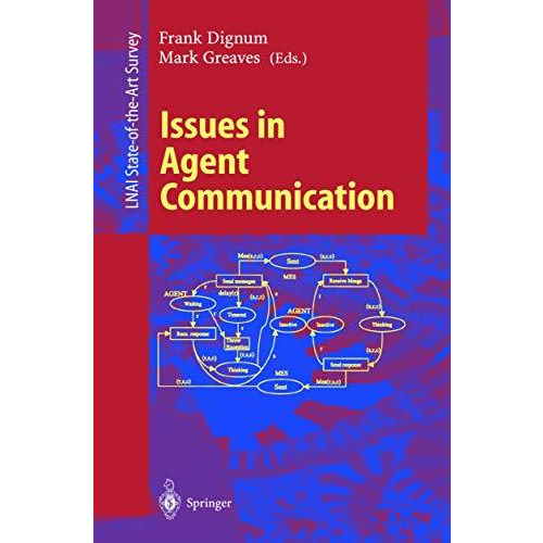 Issues in Agent Communication [Paperback]