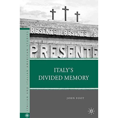 Italys Divided Memory [Paperback]