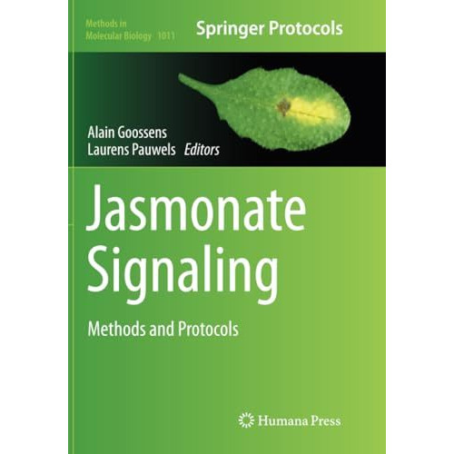 Jasmonate Signaling: Methods and Protocols [Paperback]