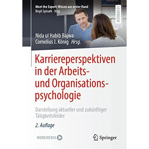 Karriereperspektiven in der Arbeits- und Organisationspsychologie: Darstellung a [Paperback]