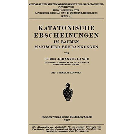 Katatonische Erscheinungen im Rahmen Manischer Erkrankungen [Paperback]