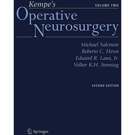 Kempes Operative Neurosurgery: Volume Two Posterior Fossa, Spinal and Periphera [Hardcover]