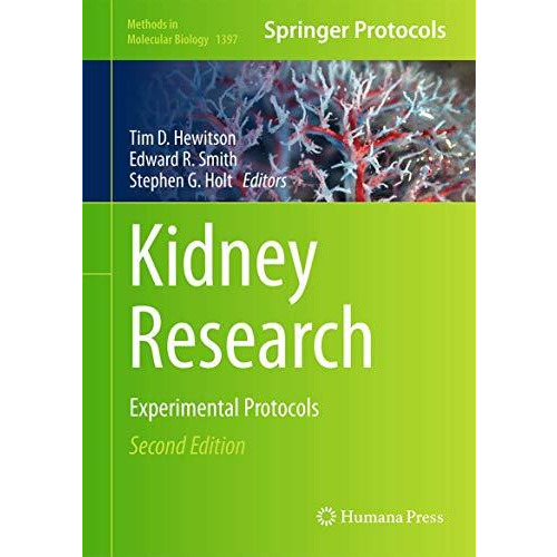 Kidney Research: Experimental Protocols [Hardcover]