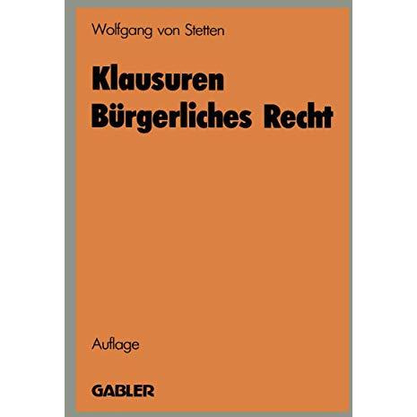 Klausuren B?rgerliches Recht: ?bungen im BGB [Paperback]