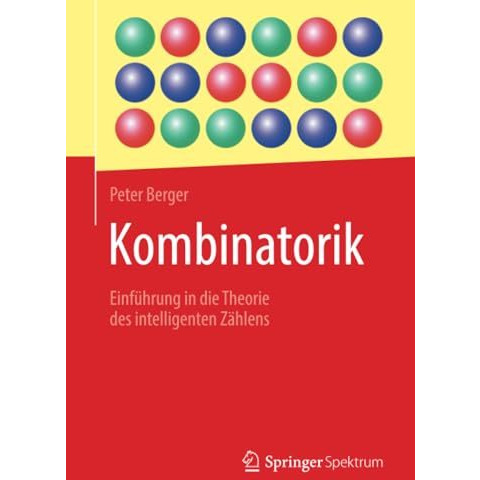 Kombinatorik: Einf?hrung in die Theorie des intelligenten Z?hlens [Paperback]