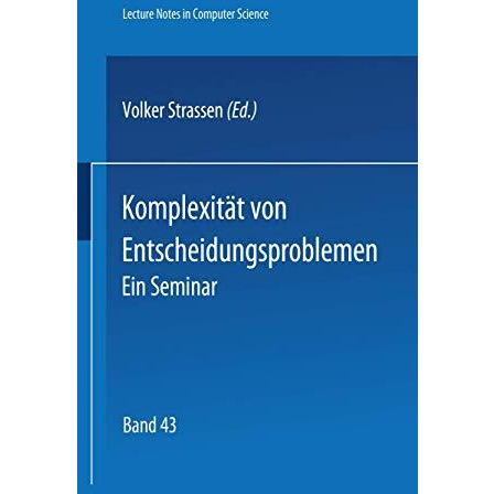 Komplexit?t von Entscheidungsproblemen: Ein Seminar [Paperback]