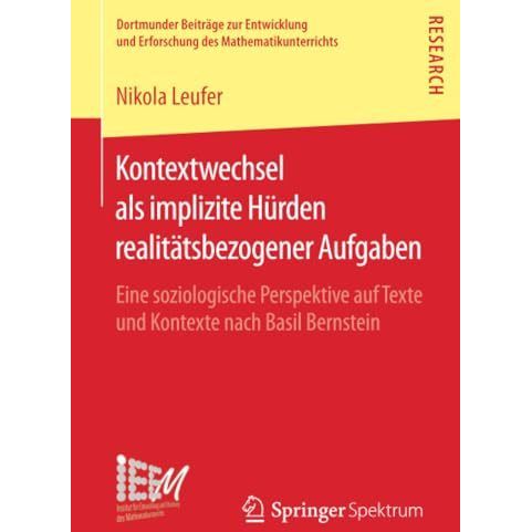 Kontextwechsel als implizite H?rden realit?tsbezogener Aufgaben: Eine soziologis [Paperback]